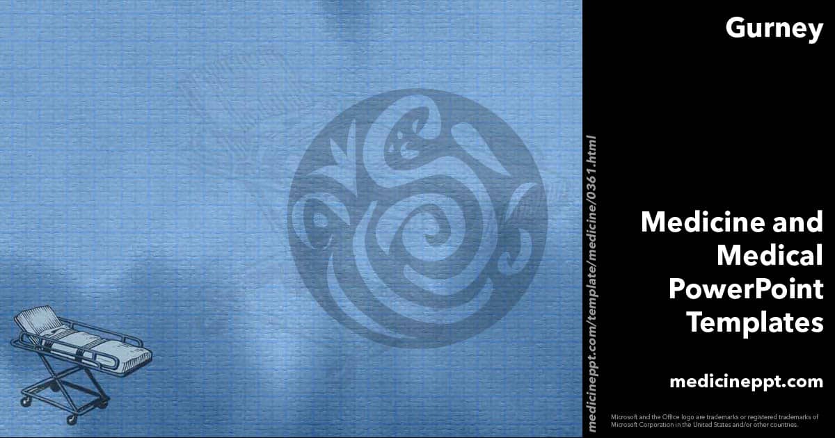 Gurney 01 Medicine PowerPoint Templates